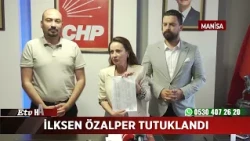 İlksen Özalper Has Been Arrested