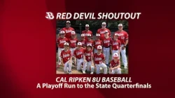 BNEWS Red Devil Shoutout: 8U Cal Ripken Team Reaches State Quarterfinals
