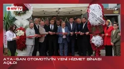 ATA-SAN OTOMOTIV'S NEW SERVICE BUILDING HAS OPENED