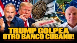 TRUMP GOLPEA OTRO BANCO CUBANO! Sanciona a BICSA por sus presuntos vínculos financieros con Irán