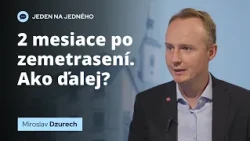 2 MESIACE PO ZEMETRASENÍ. AKO ĎALEJ?