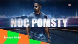Noc pomsty - vo štvrtok 13. 8. 2025 o 20:30 na Dajto