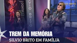 Memory Train - Silvio Brito with Family