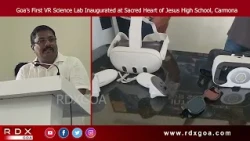 Goa’s First VR Science Lab Inaugurated at Sacred Heart of Jesus High School, Carmona