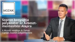 Mozaik – 2026.09.25. – Sopron pályázik az Azbeszt-mentesítési Alapra – vendég: dr. Farkas Ciprián