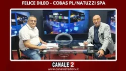 CANALE 2 C'E - Felice Dileo - Cobas PL/Natuzzi SPA