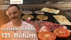 Masters of Flavor: Episode 121 - Rıdvan Çınar | Sivas' Four-Generation Yaprak Köfte and Karaköy
