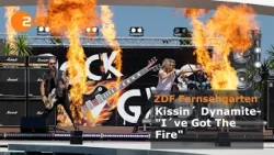 Kissin´ Dynamite – "I´ve Got The Fire" | ZDF-Fernsehgarten