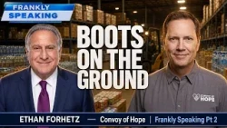 Only 8% Overhead — Ethan Forhetz on How Convoy of Hope Beats Disaster | Frankly Speaking Pt 2