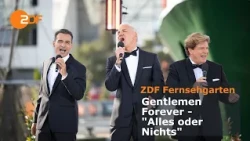 Gentlemen Forever – "All or Nothing" | ZDF Fernsehgarten on Tour #schlagerparty
