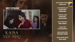 Kaisa Yeh Ishq Episode 28 Teaser - HAR PAL GEO
