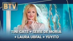 TINI GATE + SERIE DE MORIA + LAURA UBFAL + YUYITO #BTV | Programa completo (01/09/26)