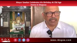 Mayur Sawkar Celebrates His Birthday At Old Age Home In Mapusa