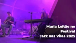 Jazz in the Villages 2025 | Maria Leitão
