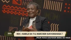 RDC: KABILA VA-T-IL MARCHER SUR KINSHASA ? / TCHAD: DEBY ET MACRON PLUS PROCHES QUE JAMAIS ?