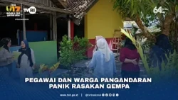 Pegawai Dan Warga Pangandaran Panik Rasakan Gempa