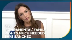 'Fundamental' family rights much needed, says Sanchez on parental leave