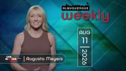 Albuquerque Weekly | August 11,  2026