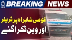 Naushero Feroze Accident | Trailer Van Collision | 10 Passengers Injured - Aaj News