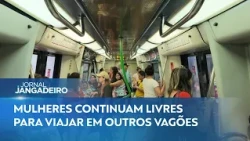NEW FORTALEZA METRO CARS ARE NOW EXCLUSIVELY FOR WOMEN; UNDERSTAND THE DETAILS