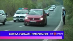 Canicula afectează și tranportatorii