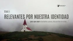 Relevantes por nuestra identidad