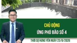 Hung Yen News Sunday, August 23, 2026
