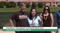 City Opens "Vista Beach" at Vista del Norte Park