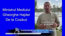 Cosăuți water intake station is operating normally, says Minister of Environment