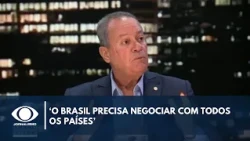 "Brazil needs to negotiate with all countries," says CNI president | Canal Livre