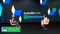 #EntendaAsEleições - Dinheiro nas Eleições - 31/08/26