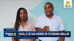 #TeleislasNews I Muelle de San Andrés en Economía insular