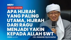 THE HIGHEST FORM OF HIJRAH IS THE JOURNEY FROM DOUBT TO CERTAINTY IN ALLAH SWT | AAGYM LECTURE