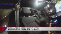 Suspect arrested in Aurora after allegedly stealing vehicle with 10-month-old baby inside