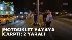 MOTORCYCLE HITS PEDESTRIAN; 2 INJURED