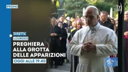 Pope Leo XIV, prayer from Lourdes - Today, September 26 at 7:40 PM live on TV2000
