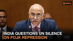 India questions UN silence on PoJK repression & more news | DD India News Hour | 9 PM IST