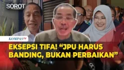 Tifa's Exception! Prof. Binsar States Public Prosecutor Must Appeal Instead of Amending Indictmen...