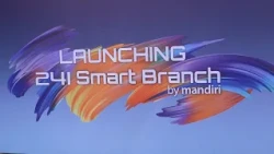 Launching 241 Smart Branch By Mandiri