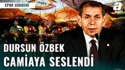SICAK GELİŞME | Galatasaray Başkanı Dursun Özbek Camiaya Seslendi! "Biraz Daha Sabır..."