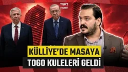 Hasan Basri Akdemir "Burası Bomba" Diyerek Açıkladı: Külliye’de Masaya TOGO Kuleleri Geldi