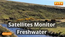How Satellites Monitor The Falklands' Fresh Water