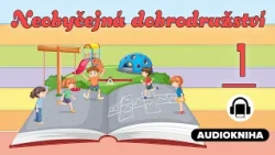 Pingpongový šampión | Neobyčejná dobrodružství (01/09) | Audiokniha