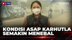 Kota Palangka Raya Diselimuti Asap Kuning Dampak Karhutla| KOMPAS SIANG