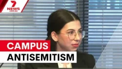Jewish students detail campus abuse at royal commission | 7NEWS
