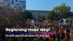 Government must go! 10,000 demonstrate in Plauen