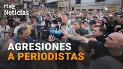 Journalist associations denounce the attacks experienced yesterday at the demonstrations | RTVE