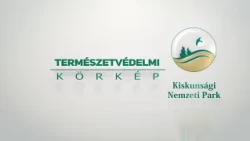 TERMÉSZETVÉDELMI KÖRKÉP (2026. augusztus 13.)
