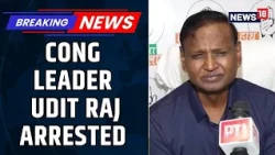 Congres Leader Udit Raj Burns Manusmriti Copies Outside RSS HQ In Delhi, Taken Into Custody | News18