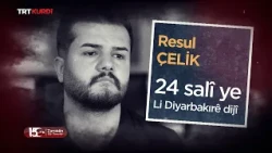 Zarokên 15ê Tîrmehê - Beşa 2.
